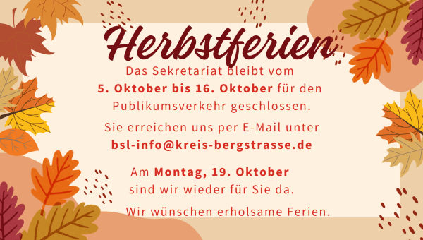 Öffnungszeiten des Sekretariats während der Herbstferien
